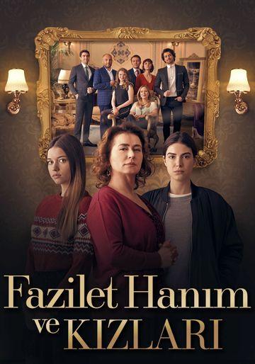 Подробнее о турецком сериале «Госпожа Фазилет и ее дочери»
